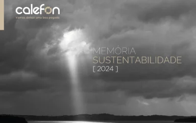 Memória de Sustentabilidade 2024 da Calefón: no bom caminho